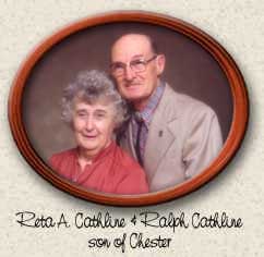 Reta A. Cathline & Ralph Cathline. son of Chester